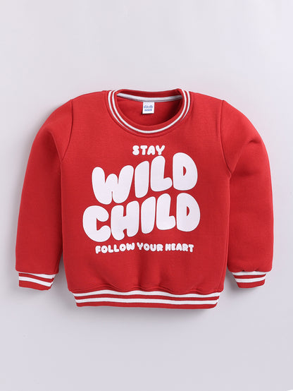 Boys Stay Wild Child Follow Your Heart Text Print Sweatshirt - Red