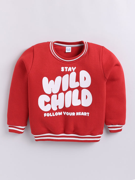Boys Stay Wild Child Follow Your Heart Text Print Sweatshirt - Red