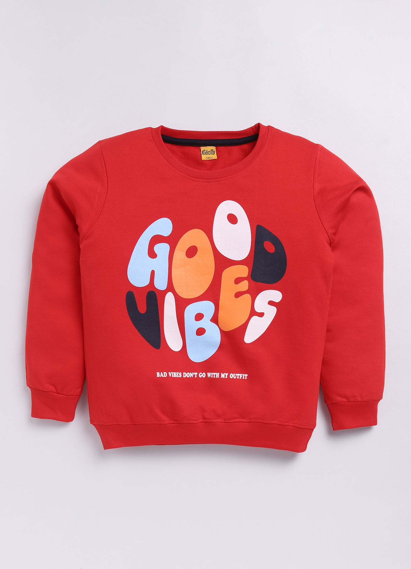 Good Vibes Graphics Printed Sweatshirts