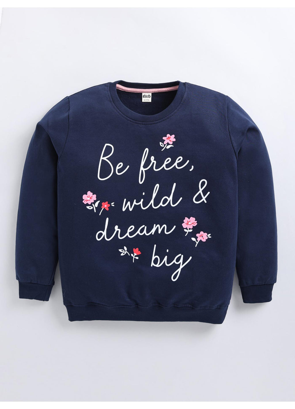 Be Free Wild Dream Big' Floral Sweatshirt