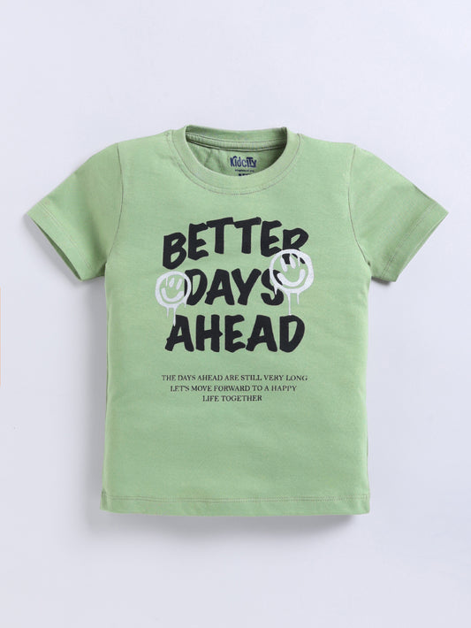 Kidcity Boys Cotton Sinker Better Days Ahead Text Print Half Sleeves T-Shirts - Olive Green Front VIew